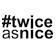 #twiceasnice Recruiting logo